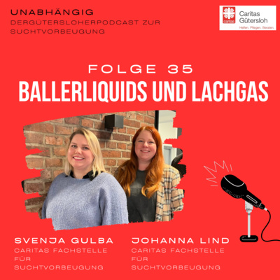 #35 - Ballerliquids und Lachgas