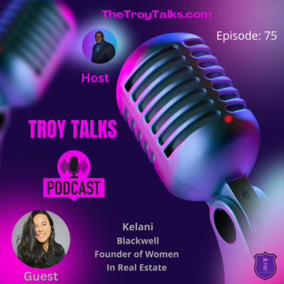 Kelani Blackwell: Empowering Women and Minorities in Commercial Real Estate