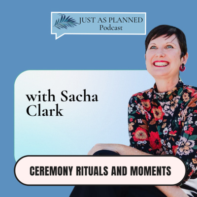 Ceremony rituals and moments with Sacha Clark