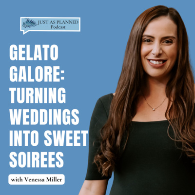 Gelato Galore: Turning Weddings into Sweet Soirees with Venessa Miller