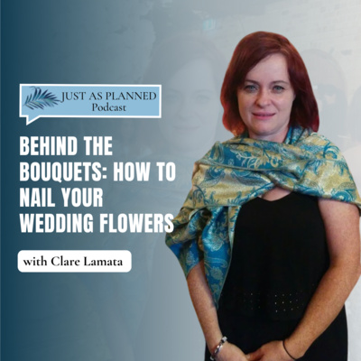 Behind the Bouquets: How to Nail Your Wedding Flowers with Clare Lamata