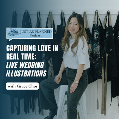 Capturing Love in Real Time: Live Wedding Illustrations with Grace Choi | EP 19