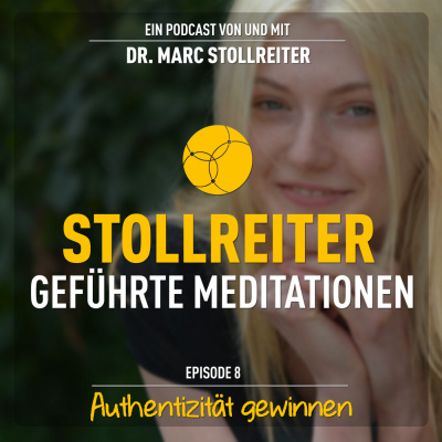Episode 8: Authentizität gewinnen