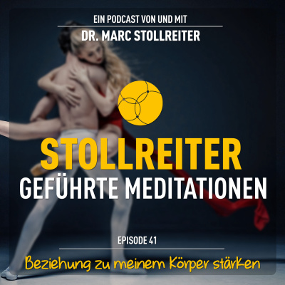 Episode 41: Beziehung zu meinem Körper stärken – wie wohne ich wieder in mir?