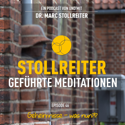 Episode 46: Geheimnisse – was nun?!?