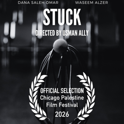 Episode 133 - Usman Ally, Dana Omar and Waseem Alzer - STUCK