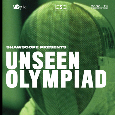 Episode 145 - Filmmaker Casey Shaw Returns To Discuss UNSEEN OLYMPIAD