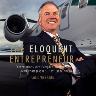 Financial Flight Plans & Everyday Change Makers | Mike Reilly