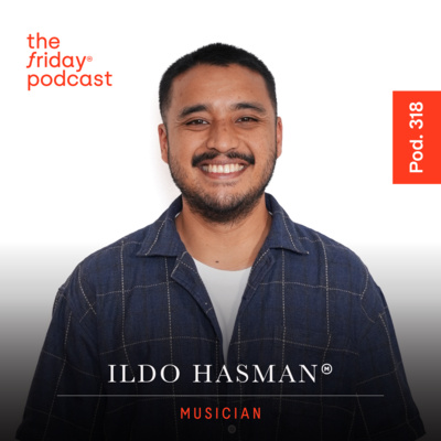 Pod. 318 Ildo Hasman TALKS ABOUT MAKING MUSIC WITHOUT EXPECTATIONS