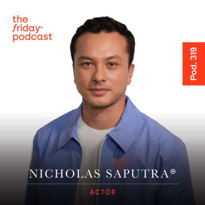 Pod. 319 Nicholas Saputra TALKS ABOUT LIVING LIFE TO THE FULLEST.mp4