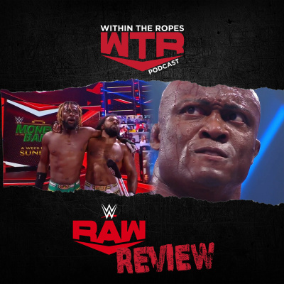 WWE RAW Review | 7/5/21 |
