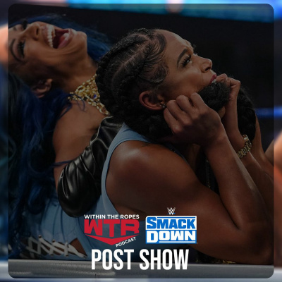 WWE SmackDown Post Show | 8/13/21 |