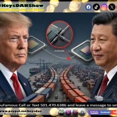 US-China Trade Deal: Tariff Cuts and AI Talks Ahead KeysDAN Show #NEWS #KeysDANShow @KeysDAN