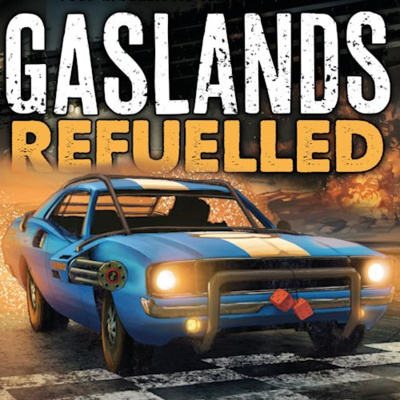 60 - Gaslands: Refueled