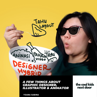 A Few Things about Graphic Designer, Illustrator & Animator