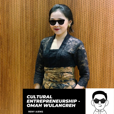 Cultural Entrepreneurship - Omah Wulangreh episode artwork