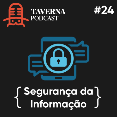 EP024 – Segurança da Informação