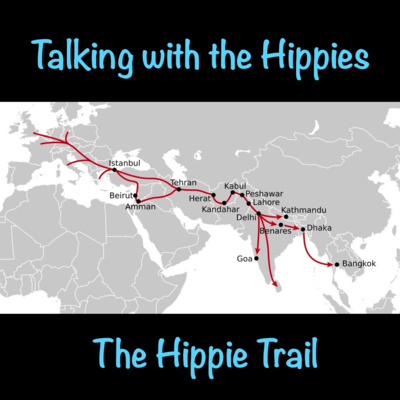 The Hippie Trail - Part One