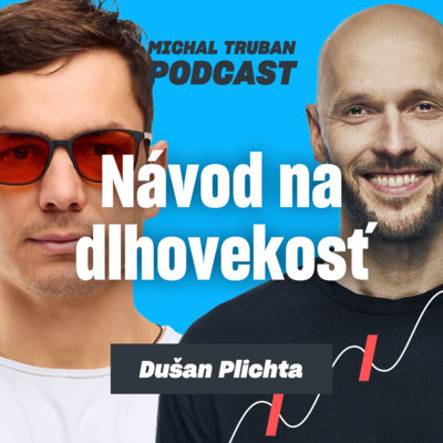 75. Ako začať s biohackingom už dnes a zadarmo | Dušan Plichta – Michal Truban Podcast
