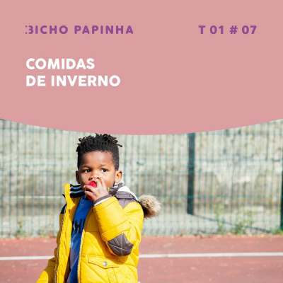 Bicho Papinha Podcast