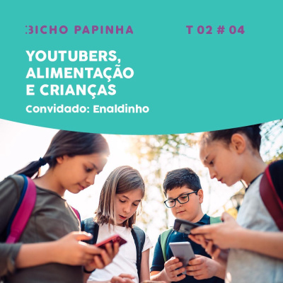 Bicho Papinha Podcast