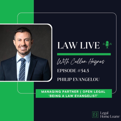Law Live โ๏ธ ๐ด Episode 55 with Philip Evangelou | Managing Director, Open Legal | 'Being a Law Evangelist'