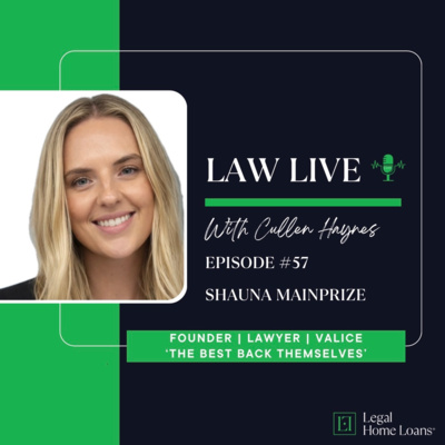 Law Live โ๏ธ ๐ด Episode 57 with Shauna Mainprize | Founder | Lawyer | Valice | 'The Best Back Themselves'