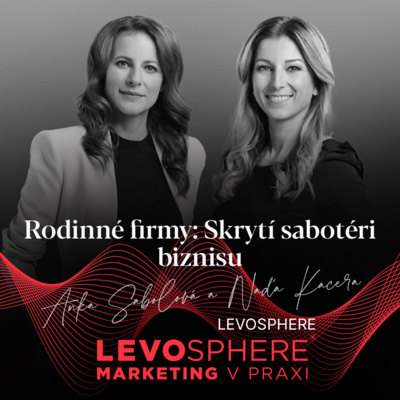 #283 RODINNÉ FIRMY: Skrytí sabotéri biznisu