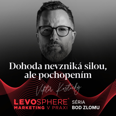 #303 ELITNÝ VYJEDNÁVAČ: Dohoda nevzniká silou, ale pochopením