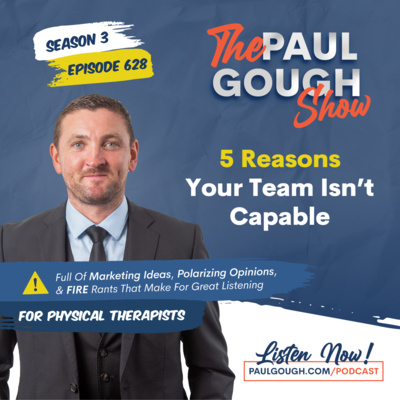 EP628 5 Reasons Your Team Are Holding You Back From Growth