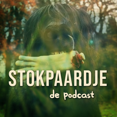 Stokpaardje de Podcast