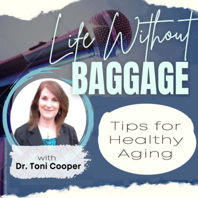 Tips for Healthy Aging (Bonus) | Dr. Toni Cooper #agingwell