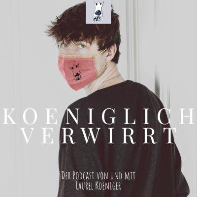 KOENIGLICH VERWIRRT