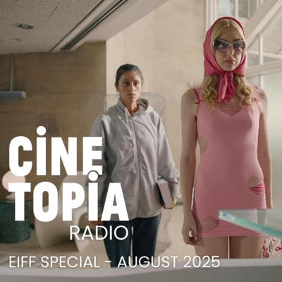 August 2025 – EIFF Special Edition