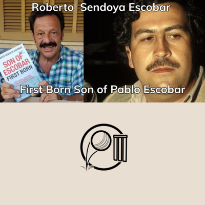 My father was Pablo Escobar | Roberto Sendoya Escobar | Cricket Discussion
