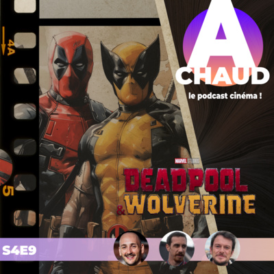 S4E9 Deapool & Wolverine