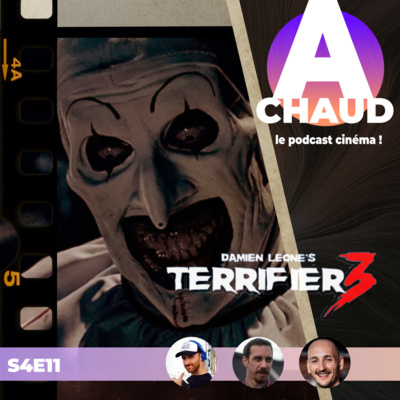 S4E11 Terrifier 3 de Damien Leone