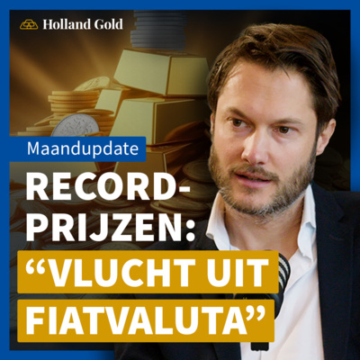 Nieuwe prijsrecords Goud & Zilver | Paul Buitink over “oververhitte” Edelmetaalmarkt