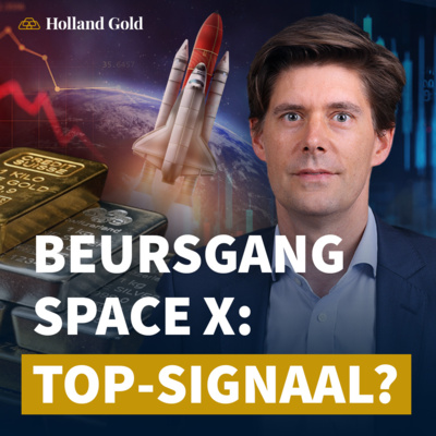 Goud en zilver nog lager? Jeroen Vandamme over SpaceX, Beurscorrectie & Platina