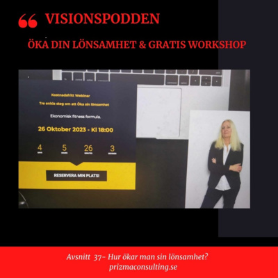 Avsnitt 37 - Öka din lönsamhet