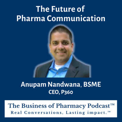 The Future of Pharma Communication | Anupam Nandwana, BSME CEO, P360