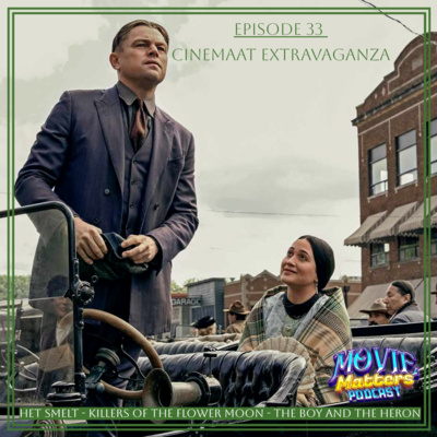 Episode 33: Cinemaat Extravaganza