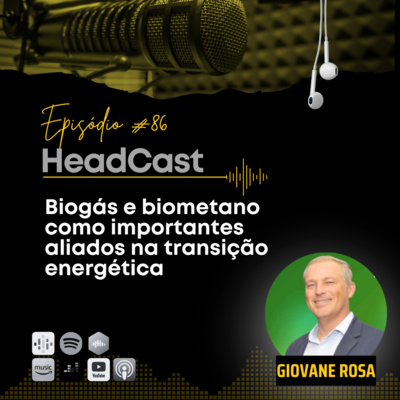 #86 Biogás e biometano como importantes aliados na transição energética