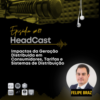 #89: Impactos da Geração Distribuída em Consumidores, Tarifas e Sistemas de Distribuição