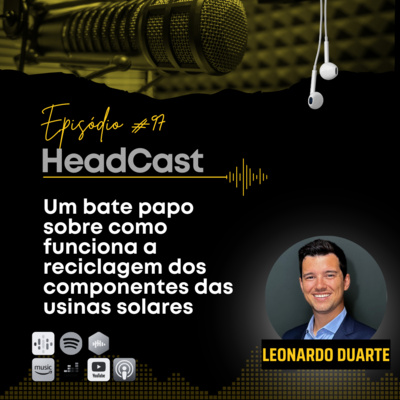 #97 Um bate papo sobre como funciona a reciclagem dos componentes das usinas solares