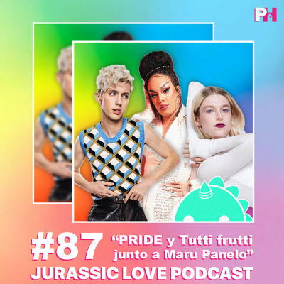 #87 - "PRIDE y Tutti frutti junto a Maru Panelo" 🏳️‍🌈