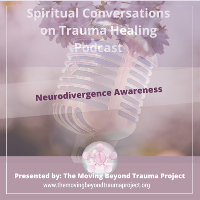 S4E8 Neurodivergence awareness