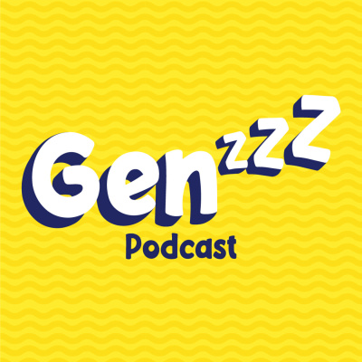 GenZZZ Podcast