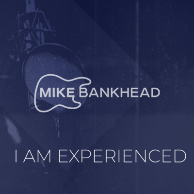 Episode 110 - Rizo talking about I AM EXPERIENCED