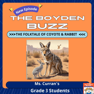 Coyote & Rabbit a Folktale by The Boyden Buzz